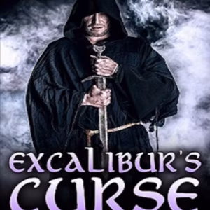 Amber Zygutis’s Excalibur’s Curse